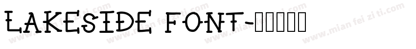 Lakeside font字体转换